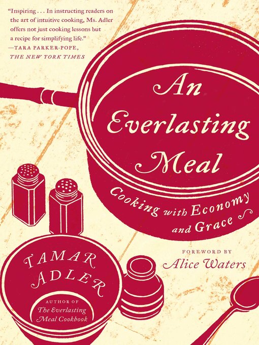 Title details for An Everlasting Meal by Tamar Adler - Available